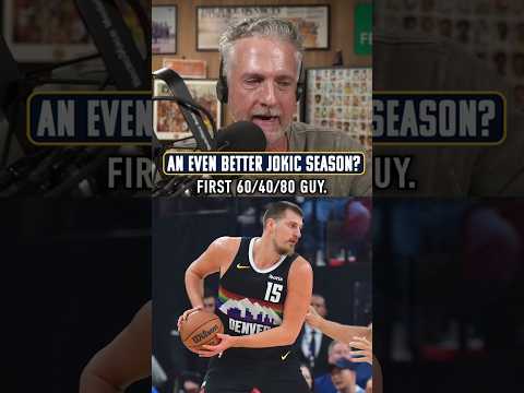 An Even Better Nikola Jokic Season?!?