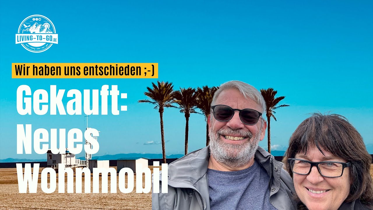 Neues Wohnmobil. Hersteller, Modell? Was meinst du?