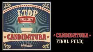 Video thumbnail of "03. Final Feliç - La Terrasseta de Preixens - Candidatura"
