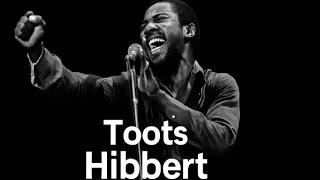 Toots Hibbert – The Father of Reggae: His Life, Legacy, and Music