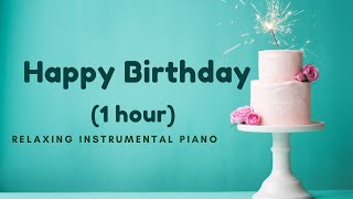 (1JAM) Lagu Selamat Ulang Tahun | Instrumen Piano Santai | Lembaran Musik Tersedia