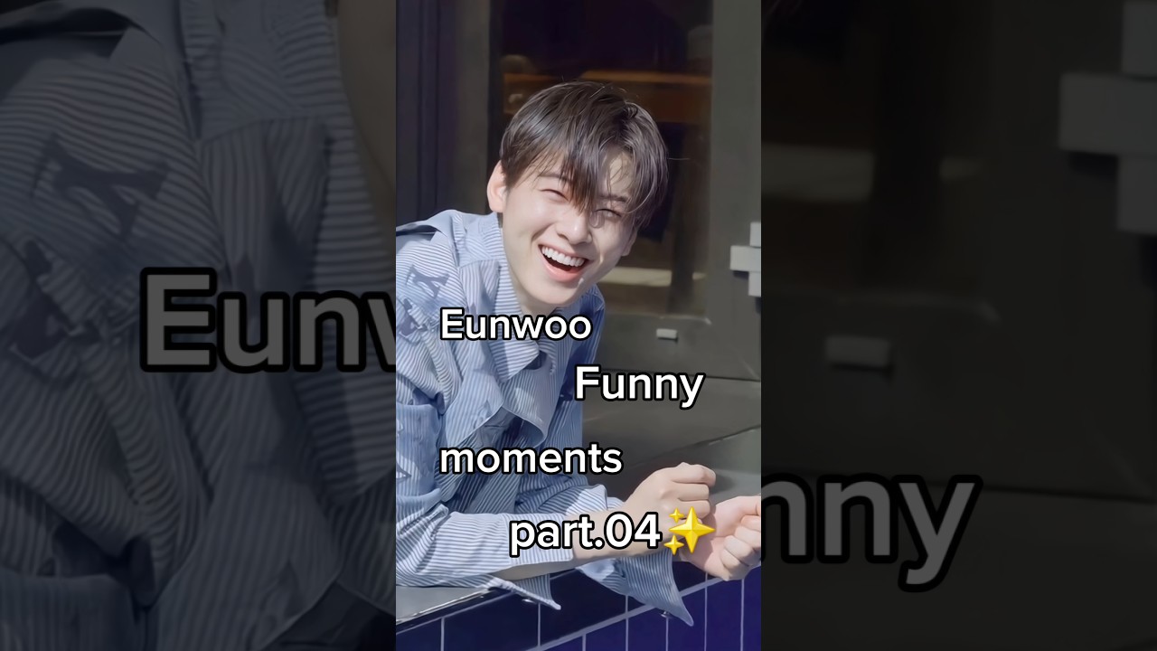 Eunwoo Funny And Hilarious Compilation Showing How Naturally Entertaining He Is 😂