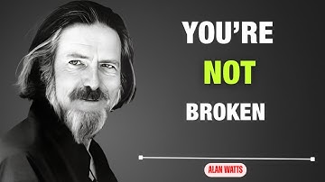 🔥 This 27 Minute Alan Watts Lecture Will END Your Suffering Forever 🔥