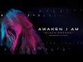Awaken I Am - Black Dreams (Audio)