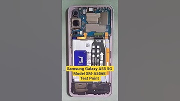 Samsung A55 5G Test Point Samsung SM-A556E Test Point Samsung Galaxy A55 5G Test Point #galaxya55