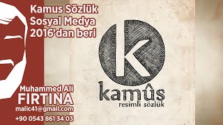 Muhammed Ali Fırtına /  Kamus Sözlük  / 2016'dan beri