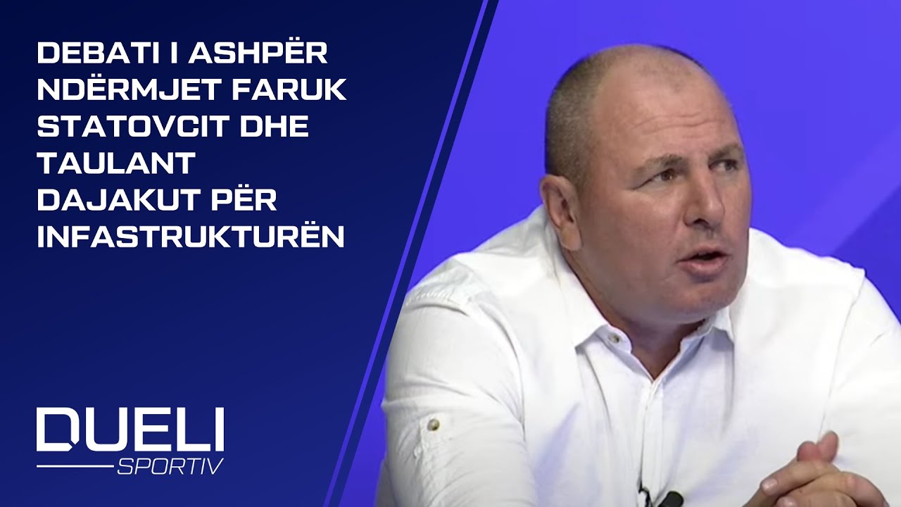 Debati i ashpër ndërmjet Faruk Statovcit dhe Taulant Dajakut për infrastrukturën