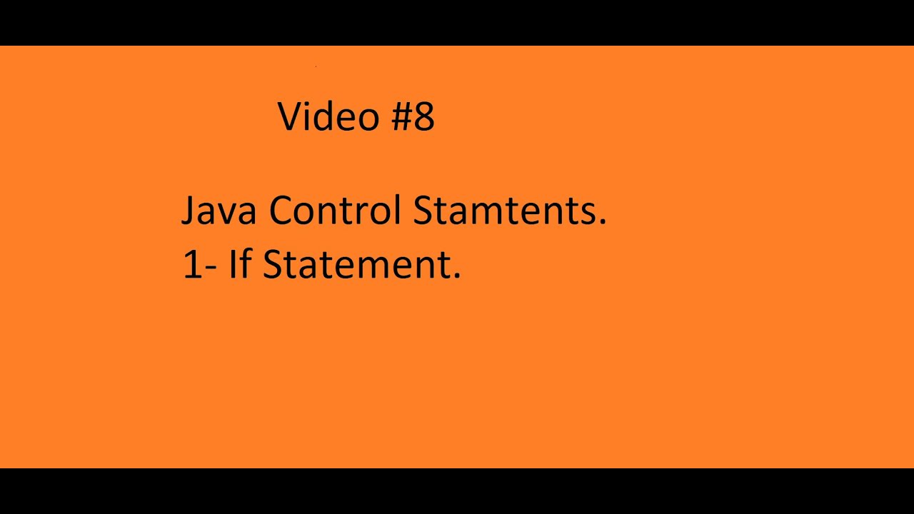 Control StatementPartOne#8 - YouTube