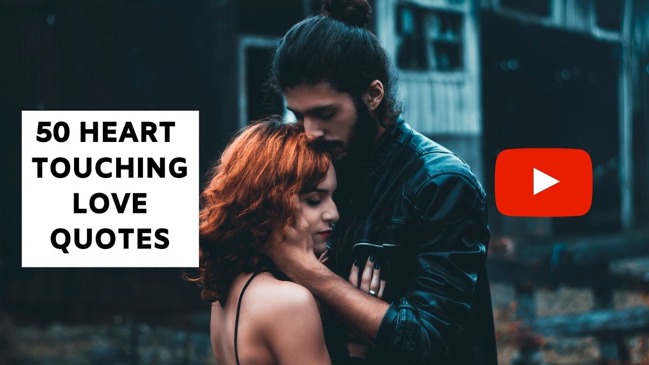 50 The Best Love Quotes // Most Heart Touching Sayings About Love ♥ ...