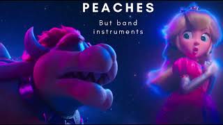 Peaches But With Band Instruments Peaches Band Cover