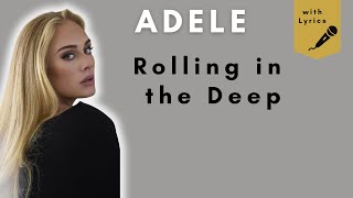 Rolling in the Deep - Adele (Lyrics)