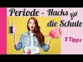 Periode hacks fr die schule  3 tipps fr starke mdchen