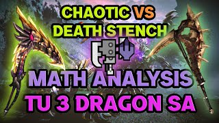 MHR Math #77: TU3 Best Dragon Switch Axe: Chaotic Gore Magala vs Death Stench SA - Sunbreak