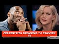 celebrities speaking in Spanish #1 🗣🔝🇪🇸