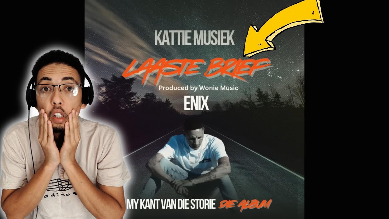 Kattie - Laaste Brief (feat. Enix)(REACTION!!)