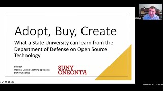 Adopt, Buy, Create What a State University Can Learn from the DoD about Open Source Software