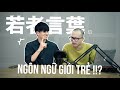5 NGÔN NGỮ CỦA GIỚI TRẺ NHẬT || HỘI THOẠI TIẾNG NHẬT || nghĩa samuraichan