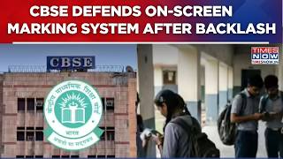 CBSE Defends On-Screen Marking System After Backlash Over 'Unexpected Marks Drop' | Top Details