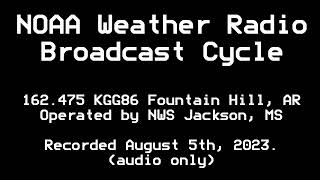 NOAA Weather Radio KGG86 Full Broadcast Cycle (08/05/2023)