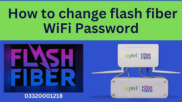 How to Change Flash Fiber wifi password, Flash fiber wifi Modam Setting🤔🤔🤔🤔
