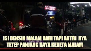 Isi bensin malam hari di spbu @sartun.motovlog