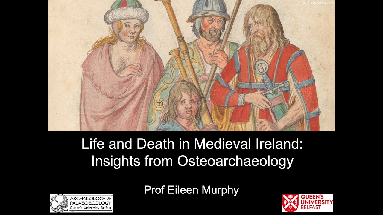 Life and Death in Medieval Ireland: Insights from Osteoarchaeology - YouTube