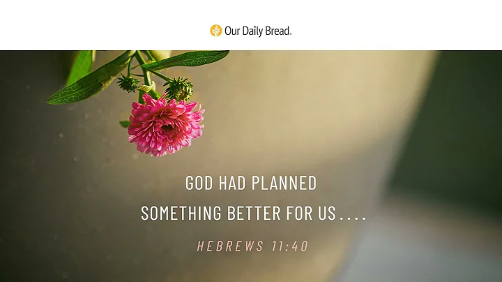 Faithful but Not Forgotten | Audio Reading | Our Daily Bread Devotional | September 19, 2023
