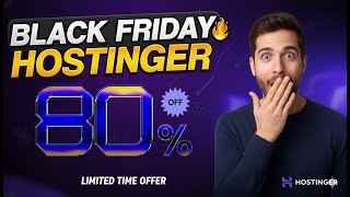 Hostinger Black Friday 2025 🔥 GET 80% OFF 💸 Deal of the Year!