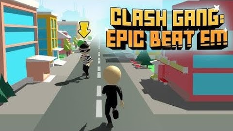 Clash Gang: Epic Beat Em