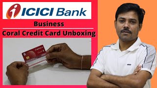 Icici Coral Credit Card Unboxing | Icici Bank Coral Credit Card Benefits | Icici Best Credit Card