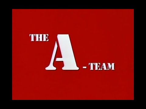 The A-Team Opening Credits and Theme Song