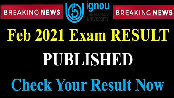 {Breaking News} IGNOU Feb 2021 Exam Result /Dec 2020 Exam Result Published || Check Your Result Now