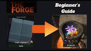 Beginners Guide to The Forge!