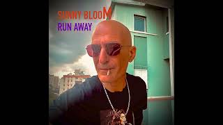 Sunny BlooM - RunAway (audio)