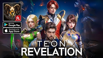 Teon Revelation Gameplay - MMORPG Android iOS