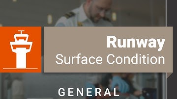 Runway Surface Condition Assessment and Reporting