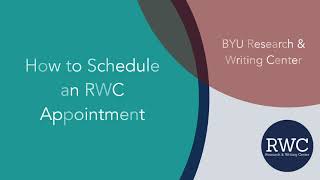 Scheduling a BYU RWC Appointment