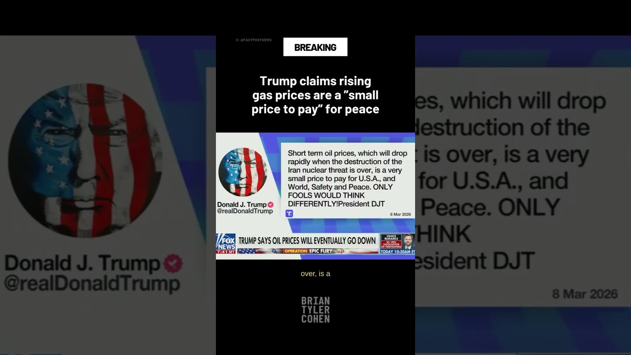 Trump claims rising gas prices are a "small price to pay" for peace