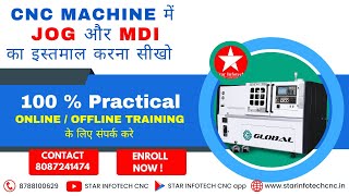 Learn how to use JOG and MDI in CNC Machines / Star Infotech CNC Training Institute