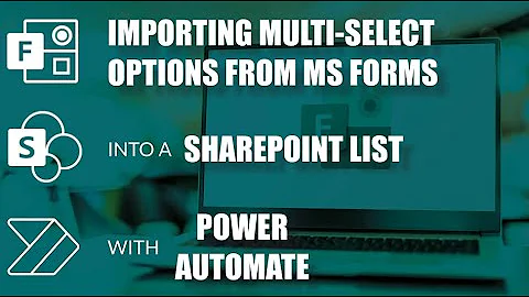 Importing multi-select options from Microsoft Forms into a SharePoint list with Power Automate Flow