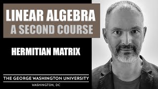Hermitian matrices
In this video I discuss Hermitian matrices. These are square matrices over the filed of complex numbers such that the matrix and its Hermitian adjoint (complex transpose) are equal.
Hermitian matrices have the important proporties of real-valued eigenvalues and orthogonal eigenvectors for distinct eigenvalues. These topics will be covered later. They do make Hermitian matrices very useful as observable physical quantities in quantum mechanics and they are also very useful in algorithms in numerical linear algebra. Hermitian matrices