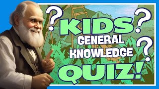 Charles Darwin's Evolution: 25 Scientific Trivia Quiz Facts for Kids | General Knowledge