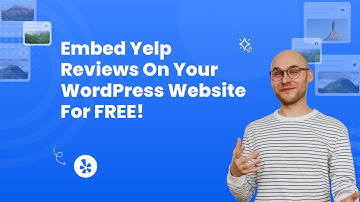 How to embed Yelp reviews on your WordPress website? #beginners #embed #yelp #wp