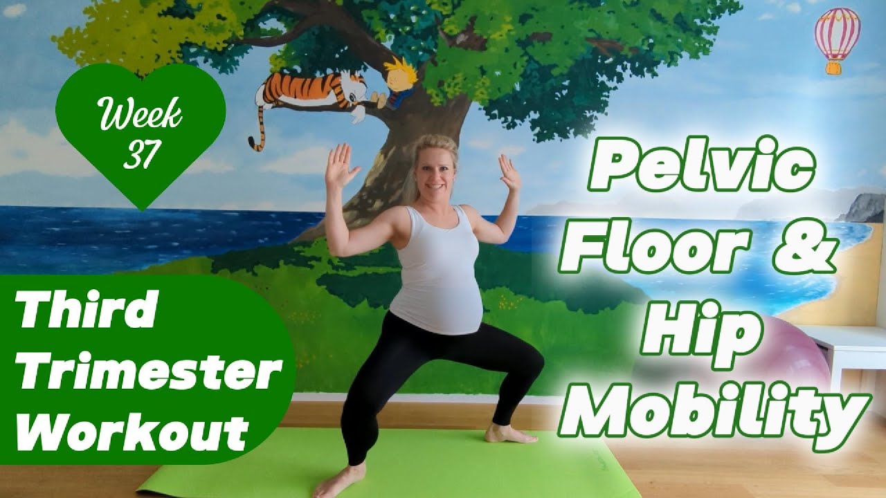 Pelvic Floor and Hip Mobility Birth Preparation | 3rd Trimester Workout  | Pregnant 37weeks + 4days