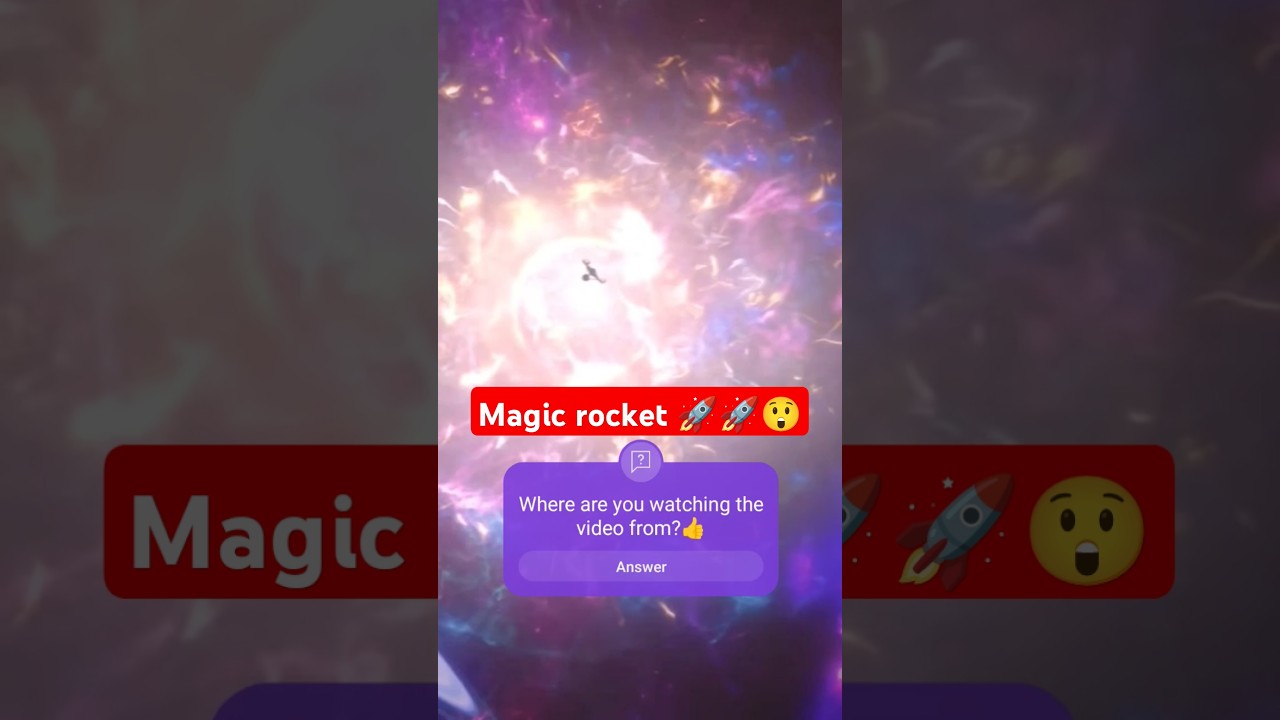 Magic rocket 