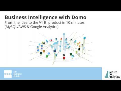 Business Intelligence with Domo – From the idea to the V1 BI product in 10 minutes (MySQL & GA)