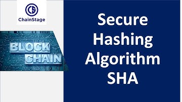 Blockchain Security - Secure Hashing Algorithm - SHA
