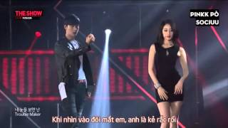 [Vietsub] Jiyeon (T-ARA) ft Jung Wook - Trouble Maker @ SBS The Show