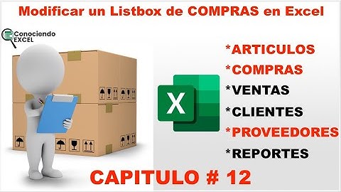Modificar DATOS de un LISTBOX en Excel | Cómo CREAR CONTROL de INVENTARIOS en EXCEL desde CERO-CAP12