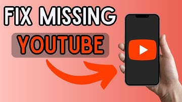 Fix YouTube App Not Showing on My Phone